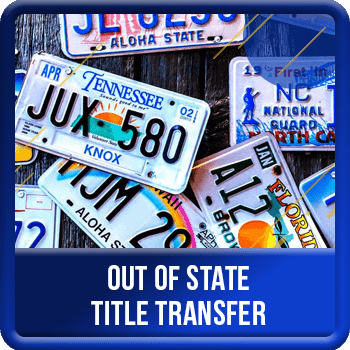 out of state title transfer quick auto tags